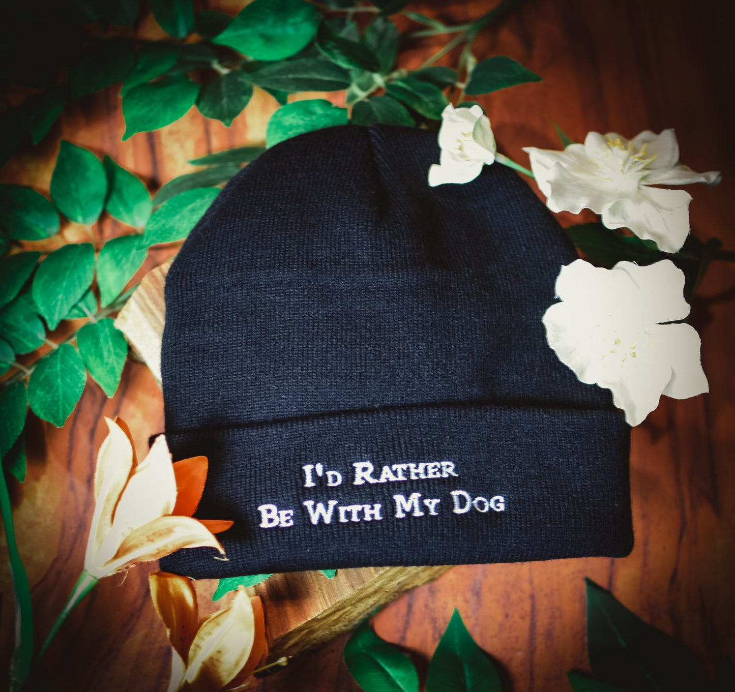 I'd Rather Be With My Dog Beanie Hat