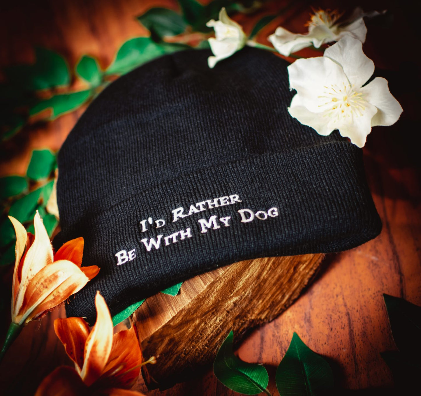 I'd Rather Be With My Dog Beanie Hat